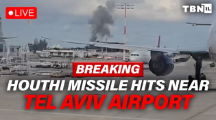 Thumbnail for BREAKING: Houthi Missile Strikes Near Tel Aviv Airport : Israel Wakes Up to Terror!  | TBN Israel