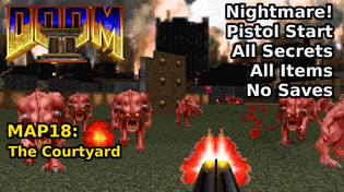 Thumbnail for Doom II - MAP18: The Courtyard (Nightmare! 100% Secrets + Items) | decino