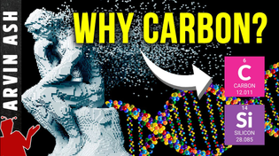 Thumbnail for Why is All Life Carbon Based, Not Silicon? Three Startling Reasons! | Arvin Ash