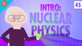 Thumbnail for Nuclear Physics: Crash Course Physics #45 | CrashCourse
