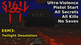 Thumbnail for SIGIL II - E6M3: Twilight Desolation (Ultra-Violence 100%) | decino
