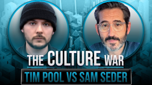 Thumbnail for Tim Pool VS Sam Seder DEBATE | The Culture War with Tim Pool | Tim Pool