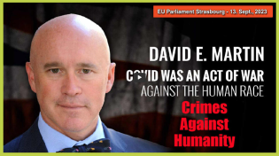 Thumbnail for Dr. David Martin - "COVID Was An Act of War Against The Human Race" - EU Parliament Strasbourg - (9-13-2023)