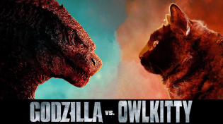 Thumbnail for Godzilla vs. Cat (OwlKitty Parody) | OwlKitty