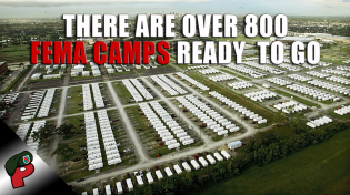 Thumbnail for There Are Over 800 FEMA Camps Open and Ready | Live From The Lair