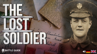 Thumbnail for The Forgotten Archive: A 100 Year Mystery (WW1 Documentary) | Battle Guide