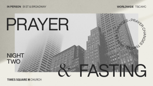 Thumbnail for Prayer and Fasting Night Two | Full Service