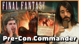 Thumbnail for FINAL FANTASY COMMANDER PRECONS | Big Deck Energy
