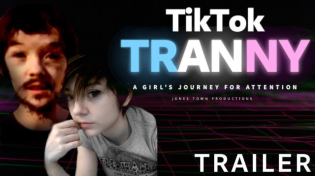 Thumbnail for Tik-Tok Tranny (Movie Trailer)
