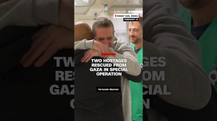 Thumbnail for Two hostages rescued from Gaza in special operation | CNN