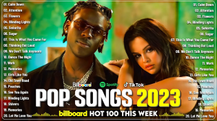 Thumbnail for Selena Gomez, Rema, Miley Cyrus, Ed Sheeran, Dua Lipa, Adele, Zayn 🔥 Música Pop En Inglés 2023 | Top Billboard