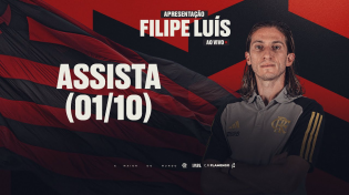 Thumbnail for Apresentação Filipe Luís - AO VIVO - 01/10 | FLA TV