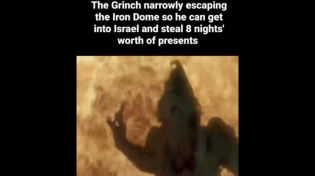 Thumbnail for The Grinch narrowly escaping the Iron Dome so he can get into Israel and steal 8 nights of presents | FunnyMemeSpot