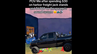 Thumbnail for POV Me after spending $30 on harbor freight jack stands and $6000 on the garage's sound system | FunnyMemeSpot Backup