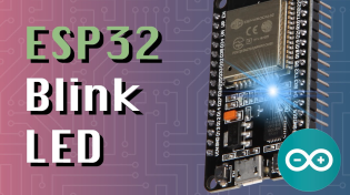 Thumbnail for ESP32: Blink the LED (ESP32 + Arduino series) | Simply Explained