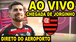 Thumbnail for AO VIVO: CHEGADA DE JORGINHO NO FLAMENGO / DIRETO DO AEROPORTO DO GALEÃO | FLAZOEIRO
