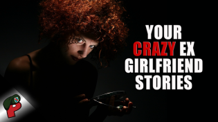 Thumbnail for Your Crazy Ex Girlfriend Stories | Grunt Speak Shorts\