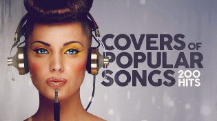 Thumbnail for Covers Of Popular Songs 200 Hits | PMB Music