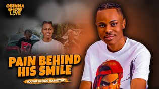 Thumbnail for OBINNA SHOW LIVE: FROM CHILDHOOD TRAUMA TO TOXIC LOVE & PUBLIC SHAME – YOUNG BLOOD KAMOTHO | Obinna TV Extra