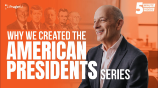 Thumbnail for Why We Created the American Presidents Series | PragerU