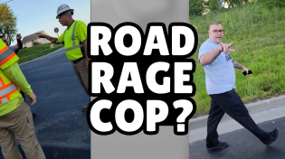 Thumbnail for Off Duty Cop Intimidation Fail Over Road Work | LackLuster