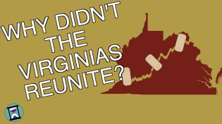 Thumbnail for Why didn't the Virginias Get Back Together? (Short Animated Documentary) | History Matters