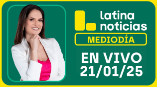 Thumbnail for LATINA NOTICIAS: EDICIÓN MEDIODÍA - MARTES 21 DE ENERO DEL 2025 | Latina Noticias